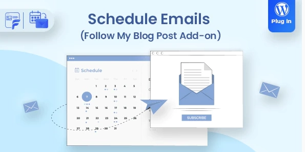 Follow Post – Schedule Emails Extension