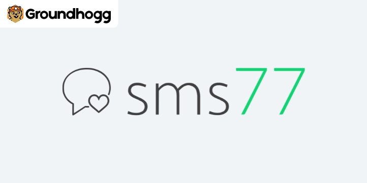 Groundhogg – SMS77