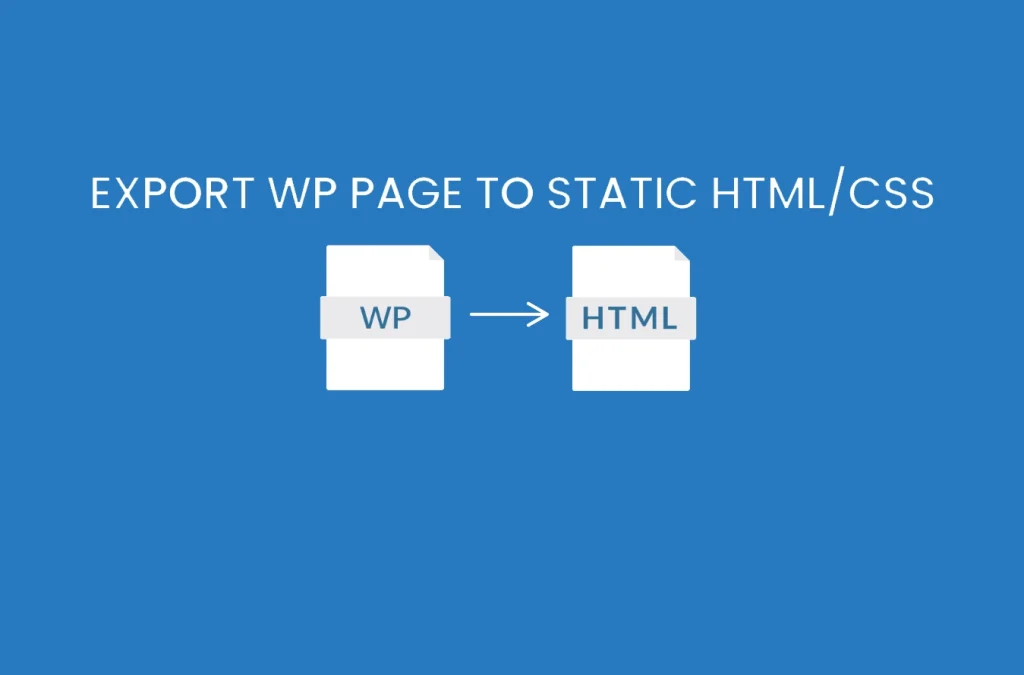 Export WP Page to Static HTML/CSS Pro Professional
