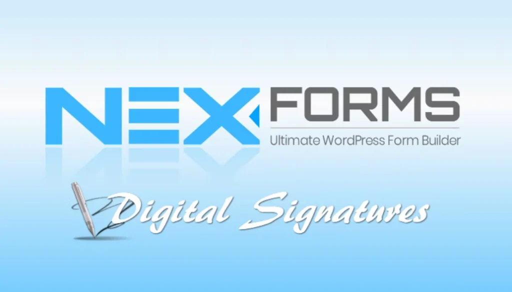 NEX-Forms ADD ON – Digital Signatures