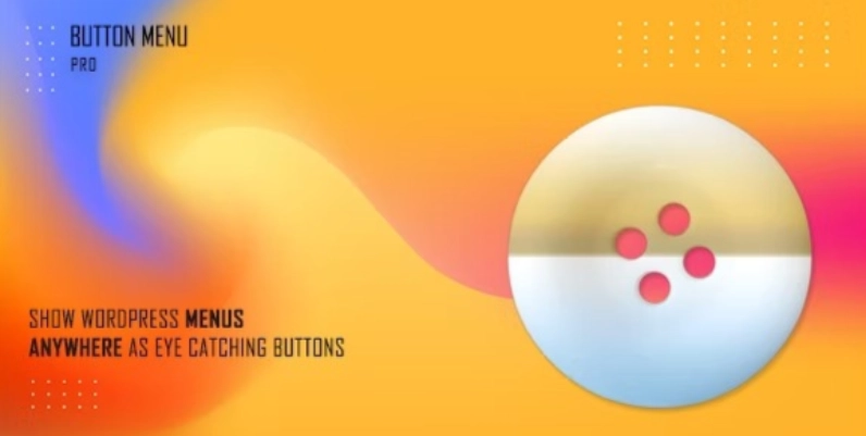 Button Menu – Pro