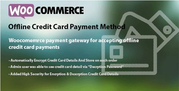 WooCommerce Offline Credit Card Payment