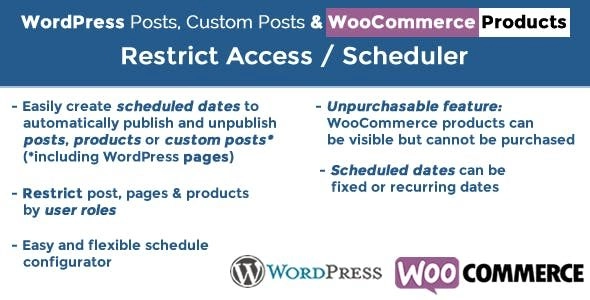WP Posts & WC Products Restrict Access / Scheduler