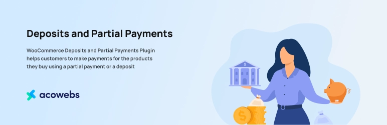 Deposits & Partial Payments for WooCommerce – Pro