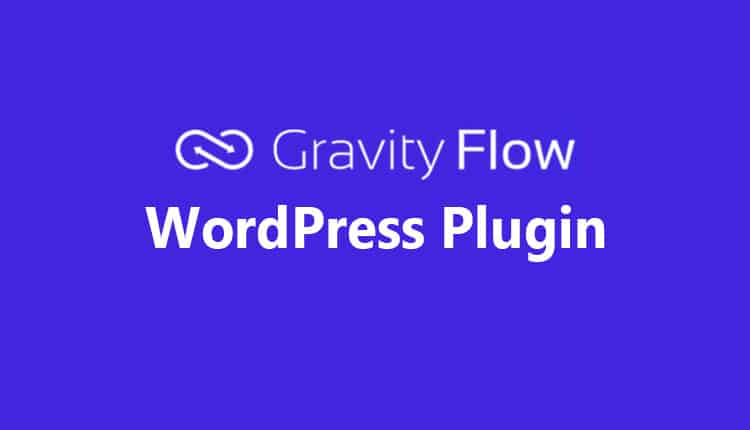 Gravity Flow WordPress Plugin