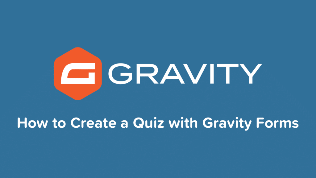 Gravity Forms Quiz