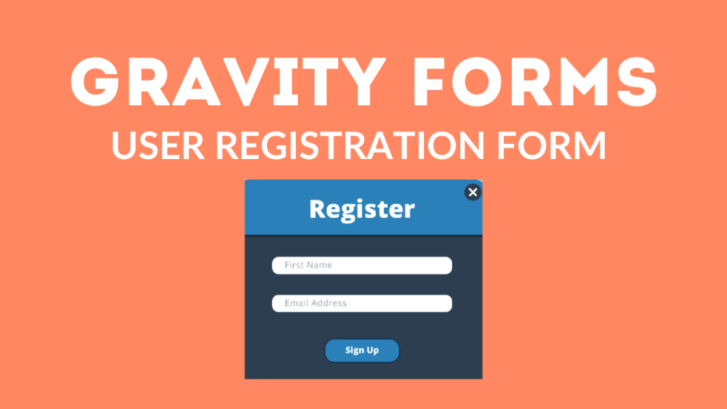 Gravity Forms User Registration