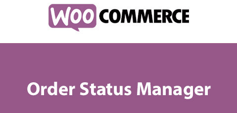 WooCommerce Order Status Manager