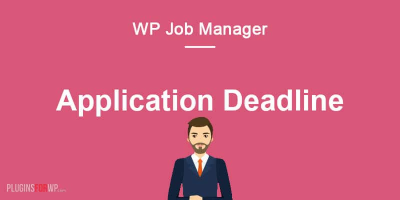 WP Job Manager Application Deadline