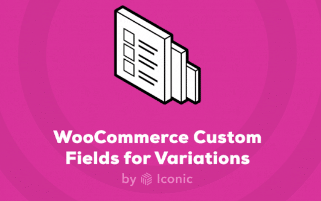 WooCommerce Custom Fields for Variations