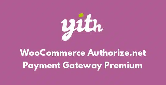 YITH Woocommerce Authorize.net Payment Gateway Premium