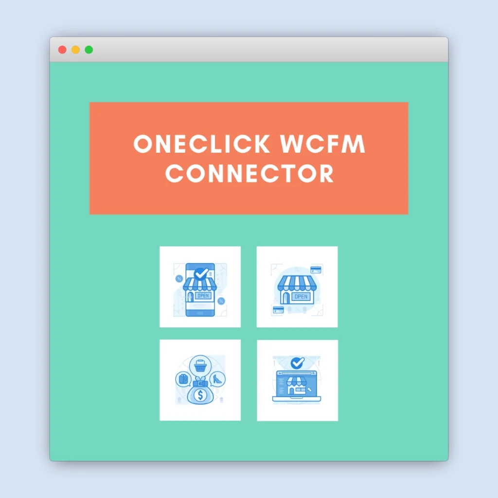 OneClick WCFM Connector
