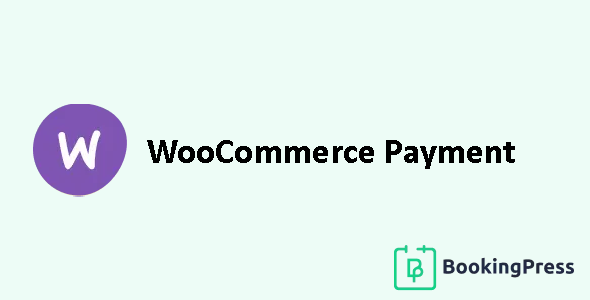 BookingPress WooCommerce Payment Gateway Addon