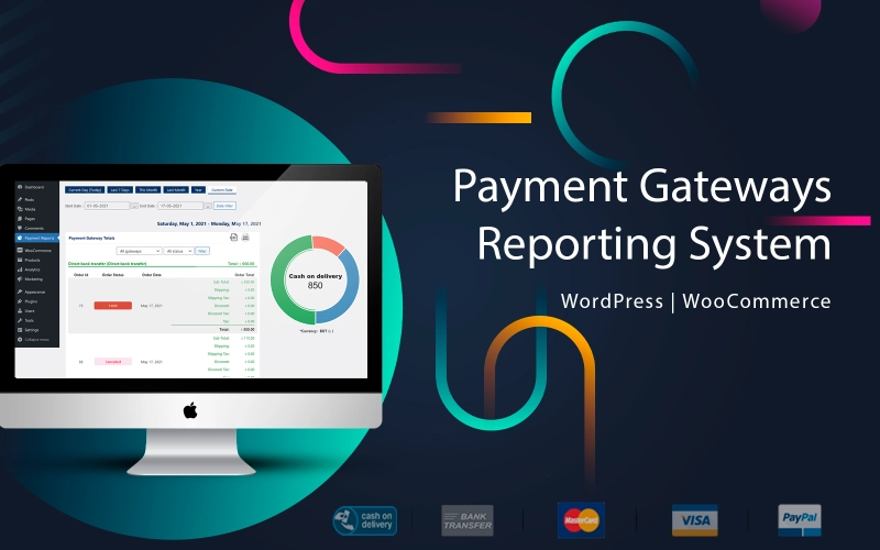 Reporting Systems – WooCommerce Payment Gateways